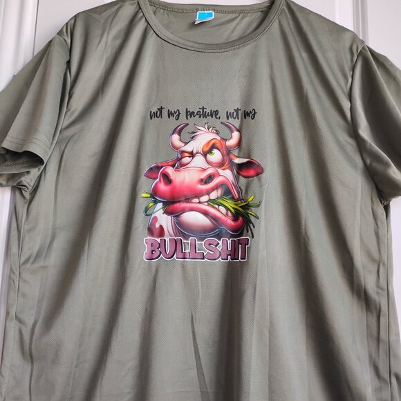 New! Women's T-Shirt "Not My Pasture, Not My BullXXXX" Funny Cow Size Small - Picture 2 of 3